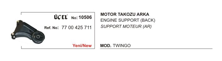 MOTOR TAKOZU ARKA 10506 TWINGO 7700425711