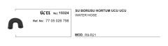 SU BORUSU HORTUM UCU 15324 R9 R21 7705026798