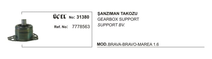 ŞANZUMAN TAKOZU 31380 BRAVA BRAVO MAREA 1.6 7778563