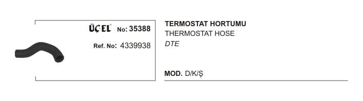 TERMOSTAT HORTUMU 35388 DKS